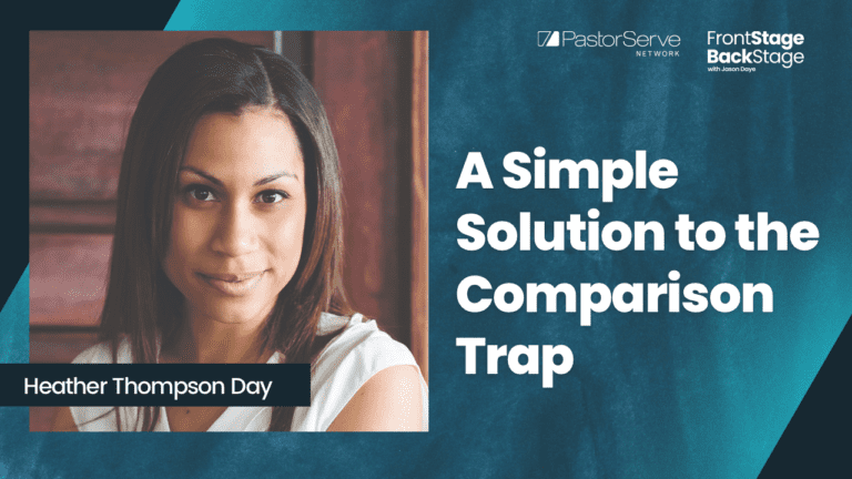A Simple Solution to the Comparison Trap - Heather Thompson Day - 15 FrontStage BackStage with Jason Daye||||