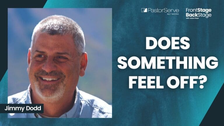 When Ministry Success Hides Personal Drift - Jimmy Dodd - S7 E10 - FrontStage BackStage with Jason Daye